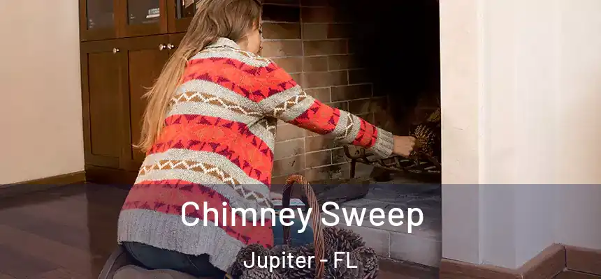 Chimney Sweep Jupiter - FL